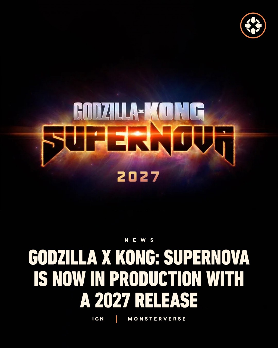 《哥斯拉大战金刚3》电影正式定名《哥斯拉大战金刚:超新星》 2027年3月上映